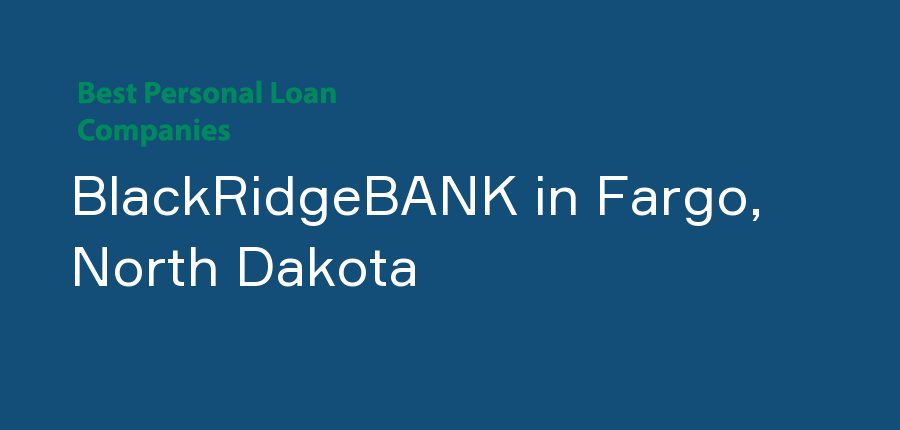 BlackRidgeBANK in North Dakota, Fargo