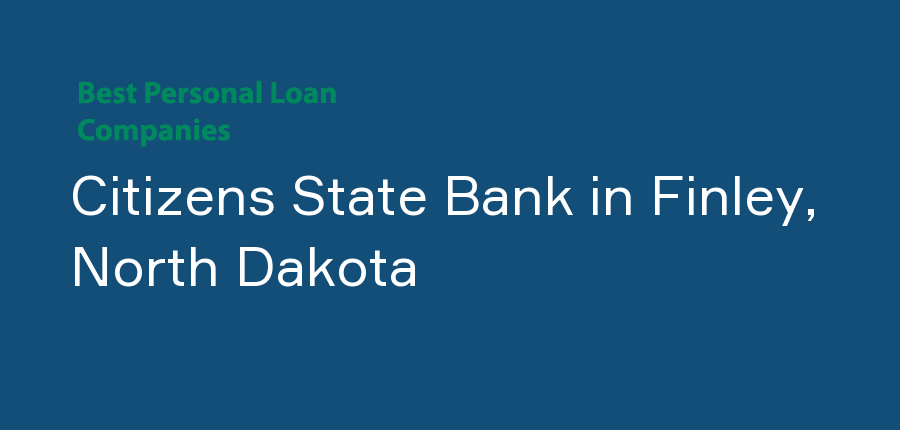 Citizens State Bank in North Dakota, Finley