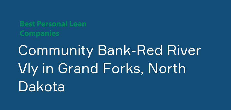 Community Bank-Red River Vly in North Dakota, Grand Forks
