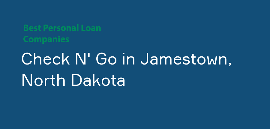 Check N' Go in North Dakota, Jamestown