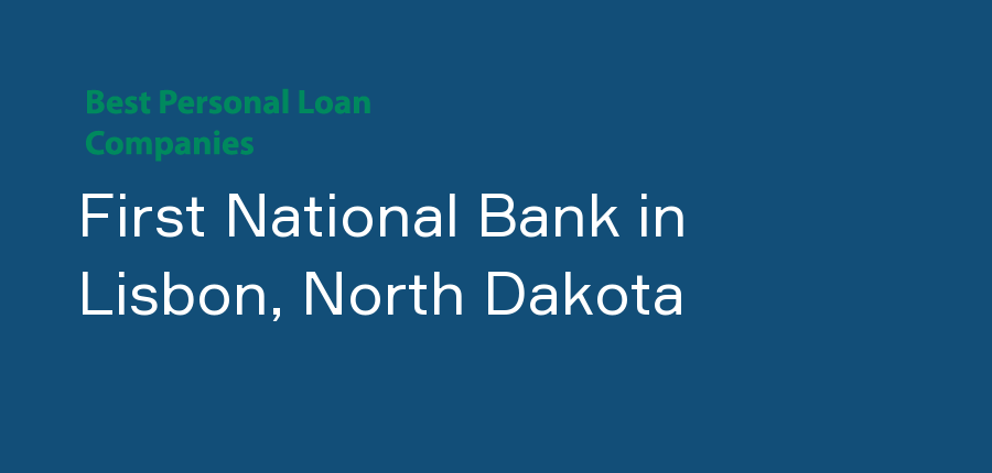 First National Bank in North Dakota, Lisbon