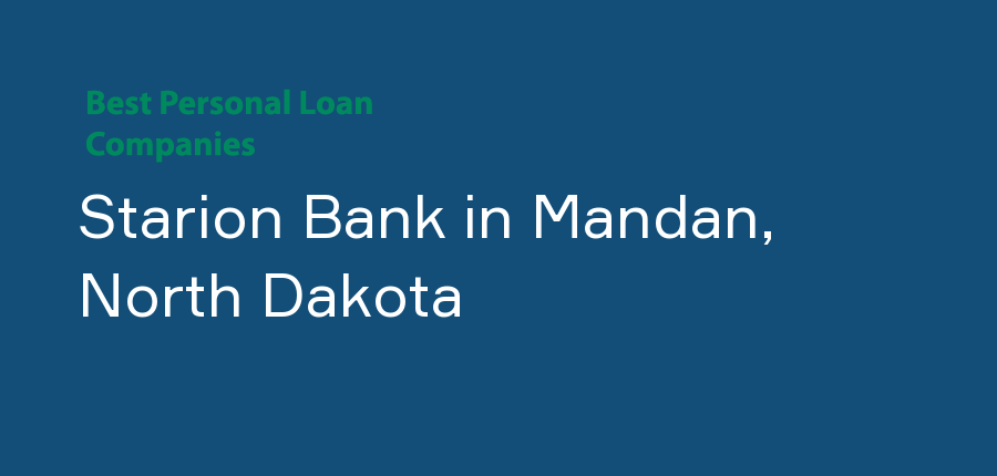 Starion Bank in North Dakota, Mandan