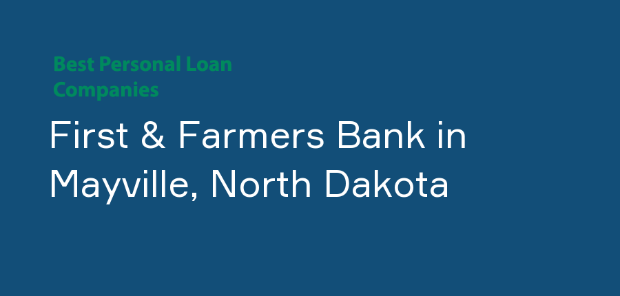 First & Farmers Bank in North Dakota, Mayville