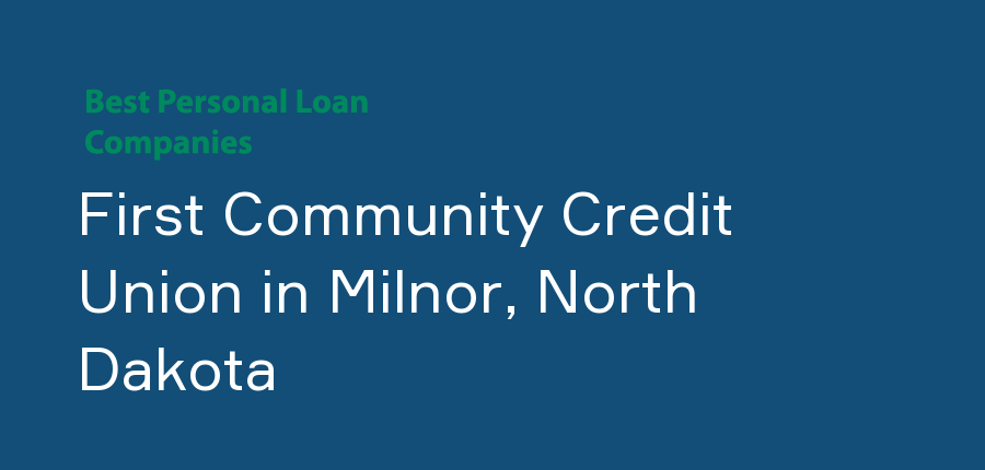 First Community Credit Union in North Dakota, Milnor