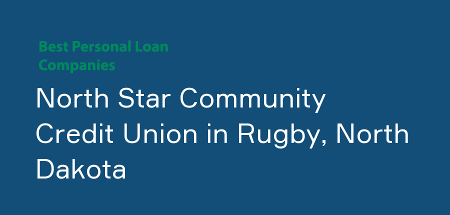 North Star Community Credit Union in North Dakota, Rugby