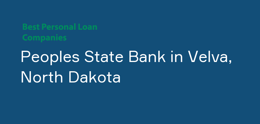 Peoples State Bank in North Dakota, Velva