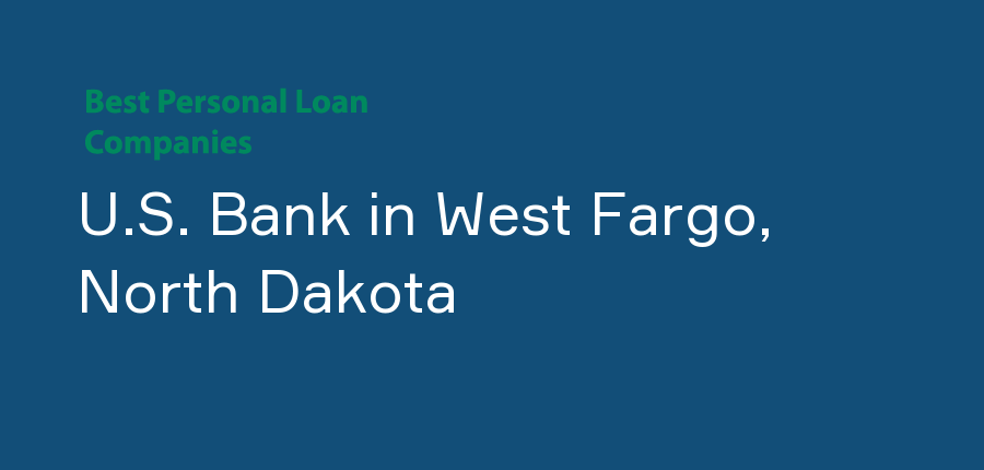 U.S. Bank in North Dakota, West Fargo