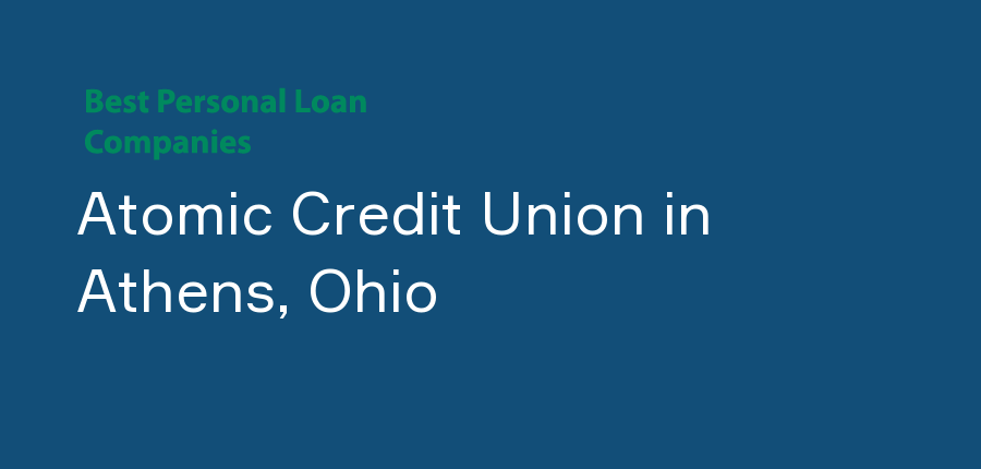 Atomic Credit Union in Ohio, Athens