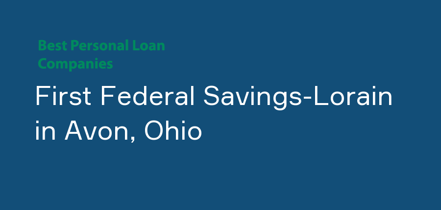 First Federal Savings-Lorain in Ohio, Avon