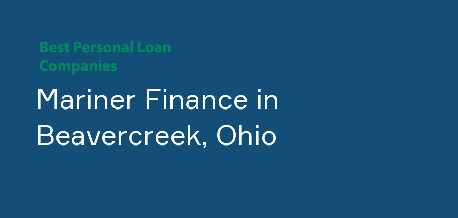 Mariner Finance in Ohio, Beavercreek