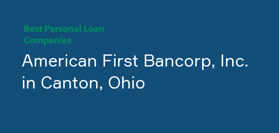 American First Bancorp, Inc. in Ohio, Canton