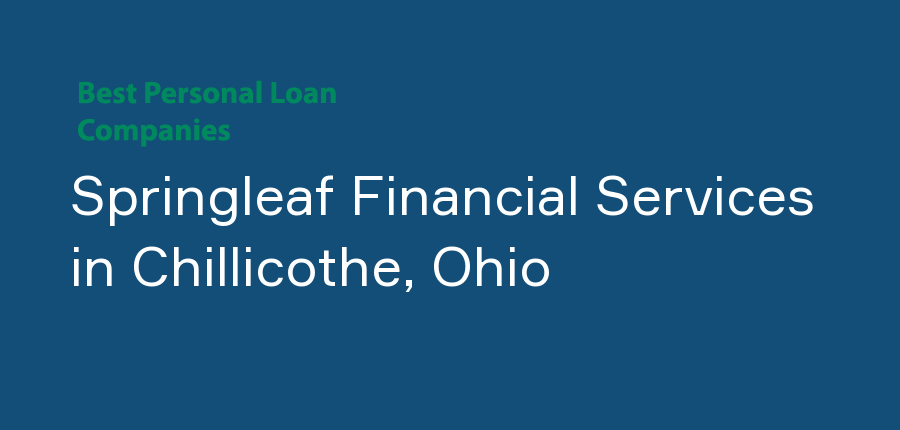 Springleaf Financial Services in Ohio, Chillicothe