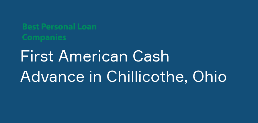 First American Cash Advance in Ohio, Chillicothe