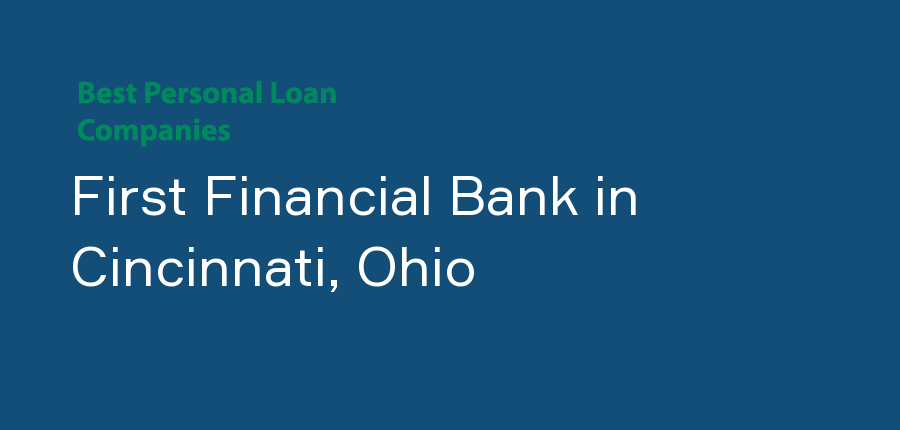 First Financial Bank in Ohio, Cincinnati