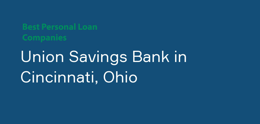 Union Savings Bank in Ohio, Cincinnati