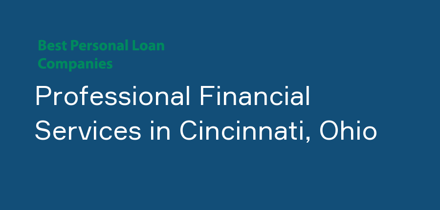 Professional Financial Services in Ohio, Cincinnati