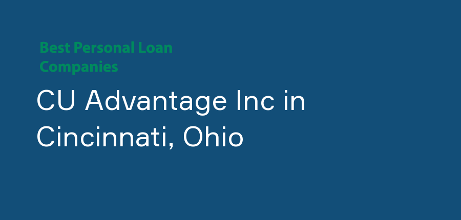 CU Advantage Inc in Ohio, Cincinnati