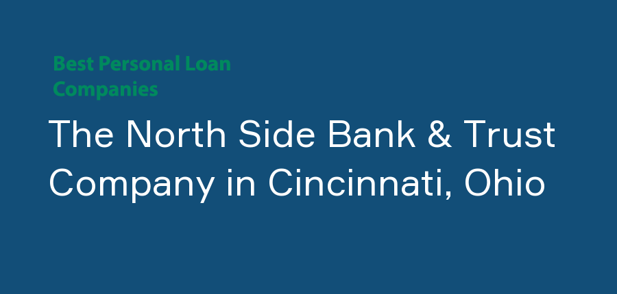 The North Side Bank & Trust Company in Ohio, Cincinnati