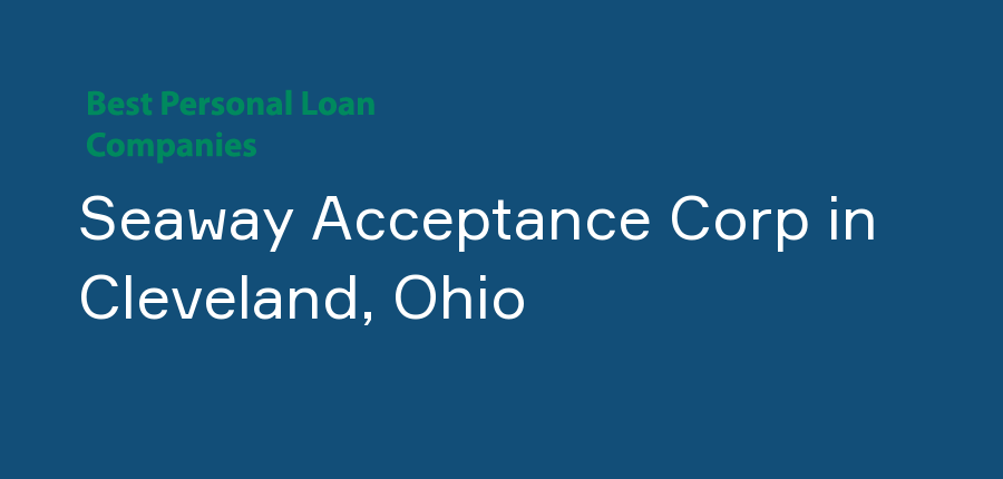 Seaway Acceptance Corp in Ohio, Cleveland