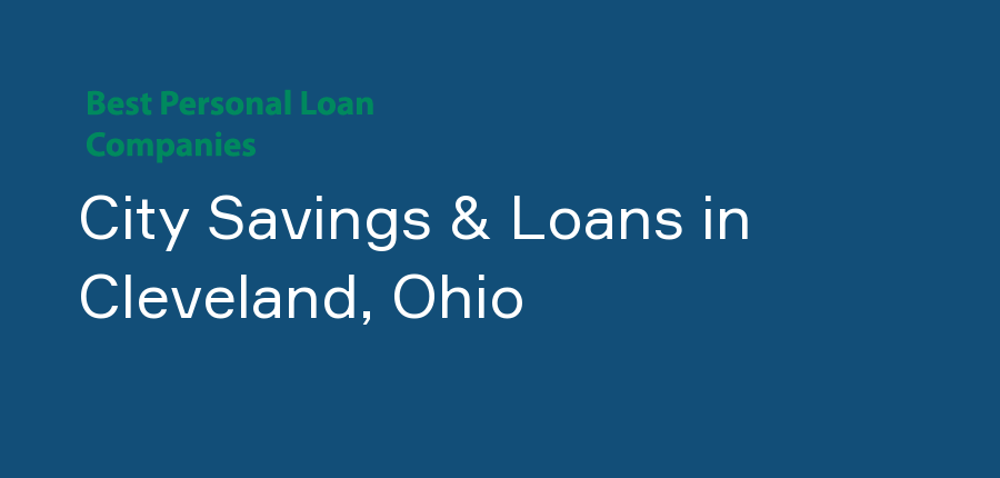 City Savings & Loans in Ohio, Cleveland