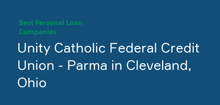 Unity Catholic Federal Credit Union - Parma in Ohio, Cleveland