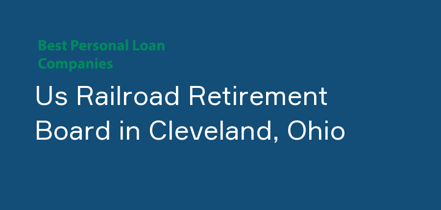 Us Railroad Retirement Board in Ohio, Cleveland
