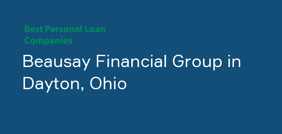 Beausay Financial Group in Ohio, Dayton
