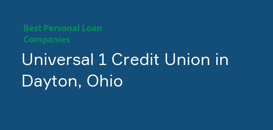 Universal 1 Credit Union in Ohio, Dayton