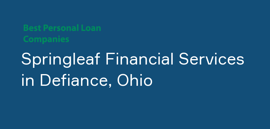 Springleaf Financial Services in Ohio, Defiance