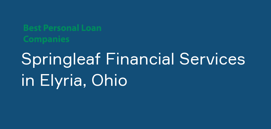 Springleaf Financial Services in Ohio, Elyria