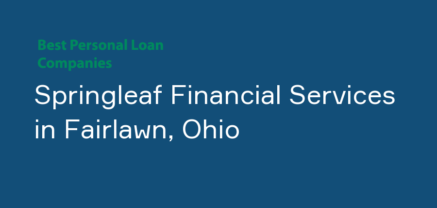 Springleaf Financial Services in Ohio, Fairlawn