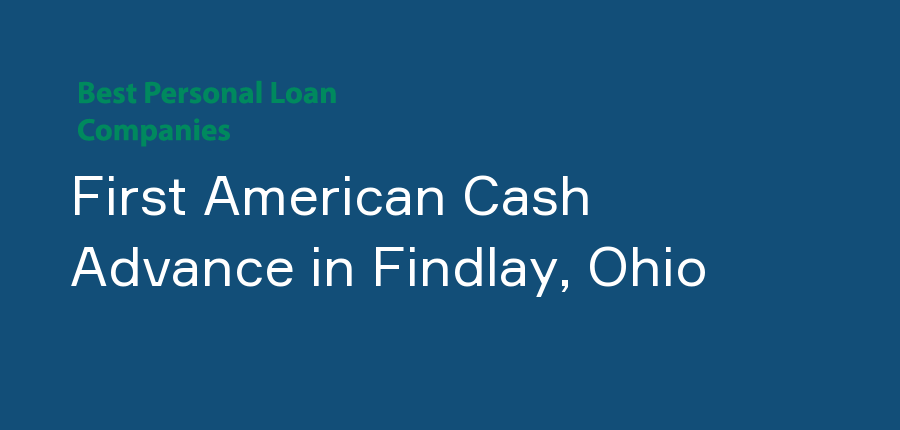 First American Cash Advance in Ohio, Findlay