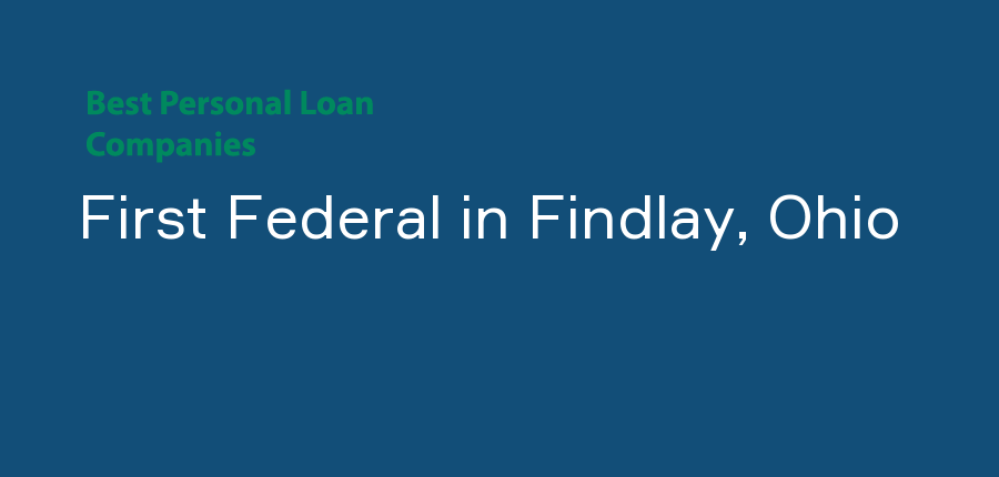 First Federal in Ohio, Findlay