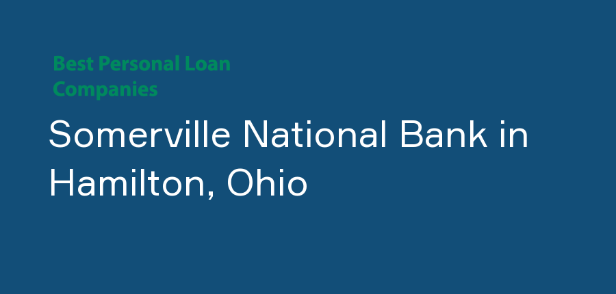Somerville National Bank in Ohio, Hamilton