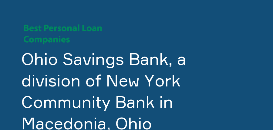 Ohio Savings Bank, a division of New York Community Bank in Ohio, Macedonia