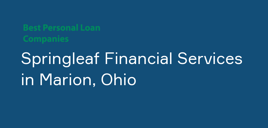 Springleaf Financial Services in Ohio, Marion