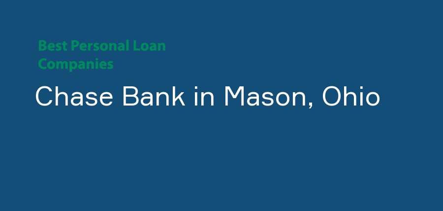 Chase Bank in Ohio, Mason