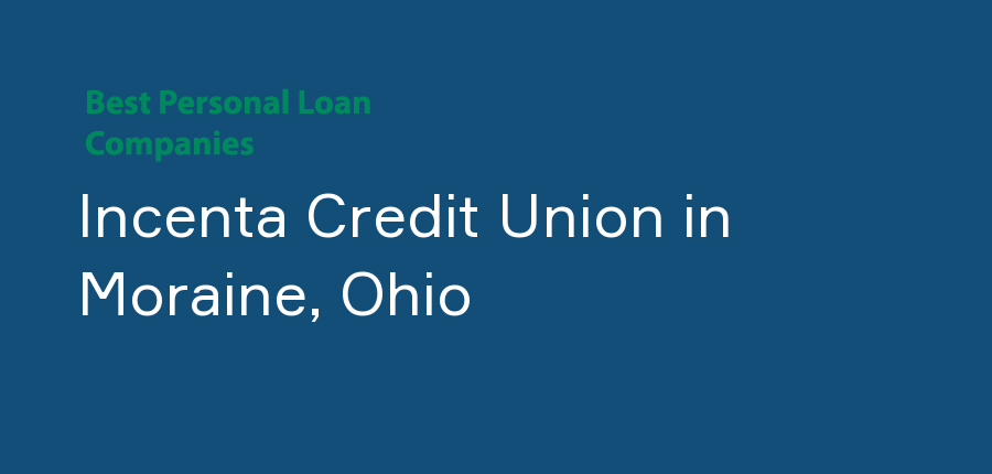 Incenta Credit Union in Ohio, Moraine