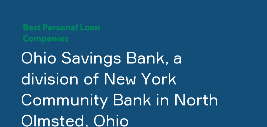 Ohio Savings Bank, a division of New York Community Bank in Ohio, North Olmsted
