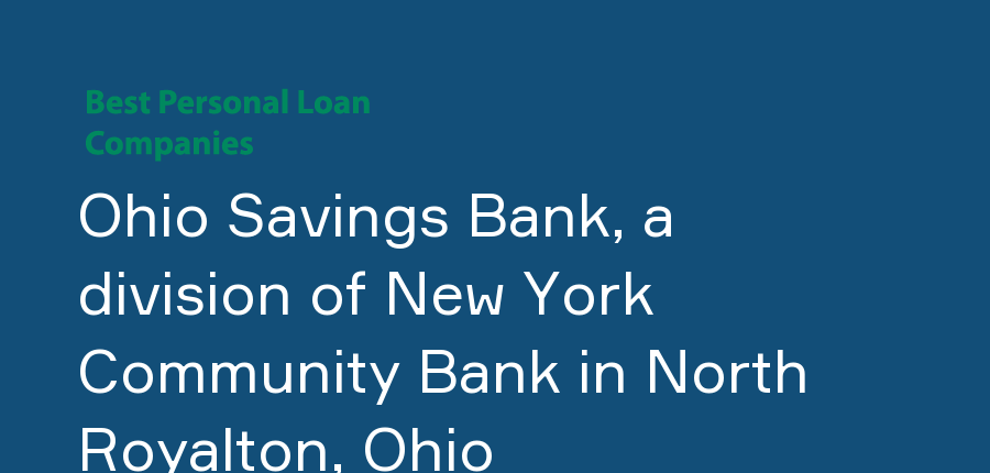 Ohio Savings Bank, a division of New York Community Bank in Ohio, North Royalton