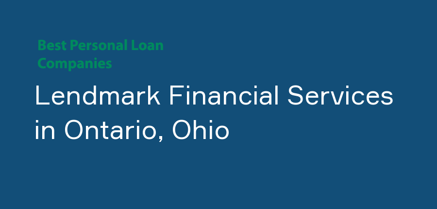 Lendmark Financial Services in Ohio, Ontario