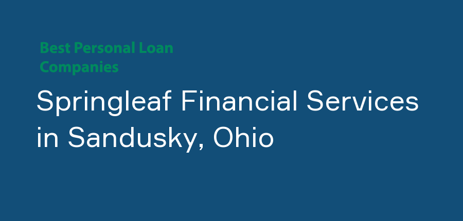 Springleaf Financial Services in Ohio, Sandusky