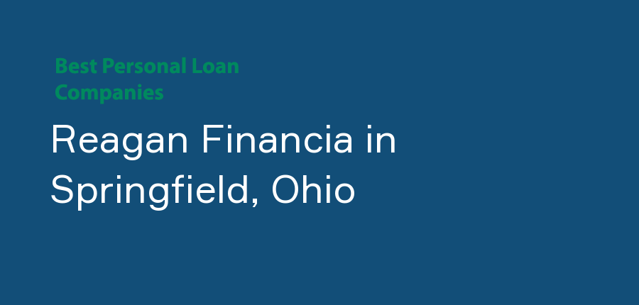 Reagan Financia in Ohio, Springfield