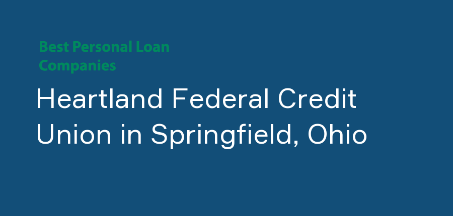 Heartland Federal Credit Union in Ohio, Springfield