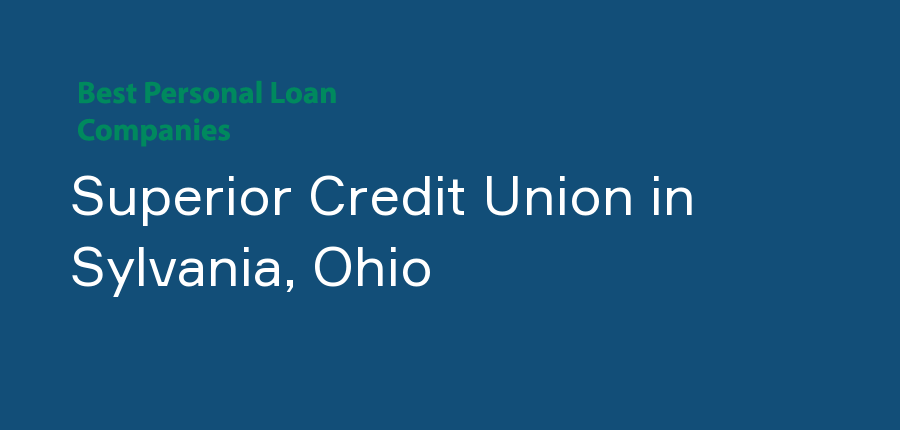 Superior Credit Union in Ohio, Sylvania