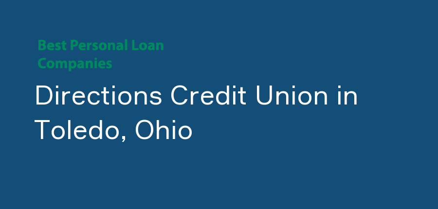 Directions Credit Union in Ohio, Toledo
