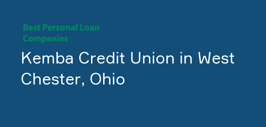 Kemba Credit Union in Ohio, West Chester