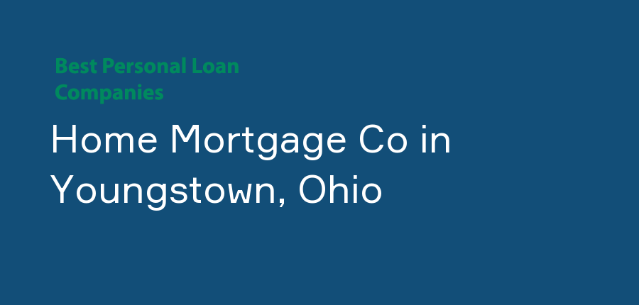 Home Mortgage Co in Ohio, Youngstown