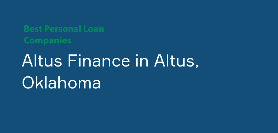 Altus Finance in Oklahoma, Altus