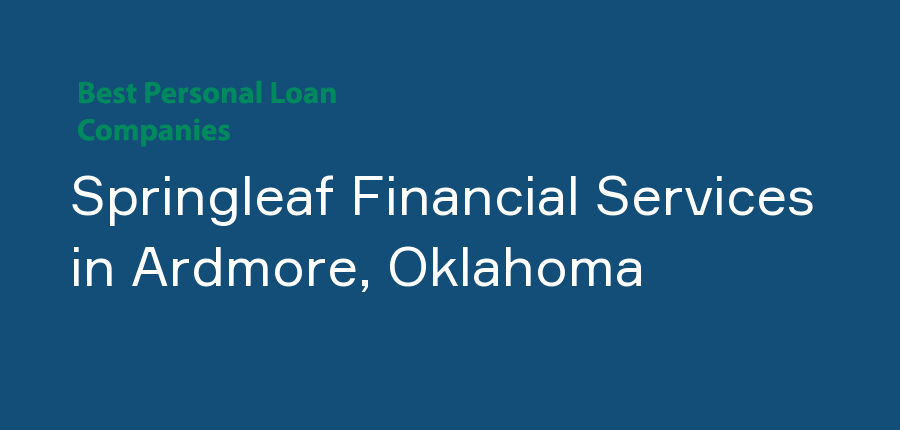 Springleaf Financial Services in Oklahoma, Ardmore